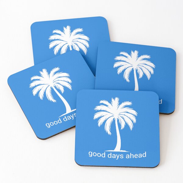 Item preview, Good Days Ahead designed and sold by VibetheSeason.