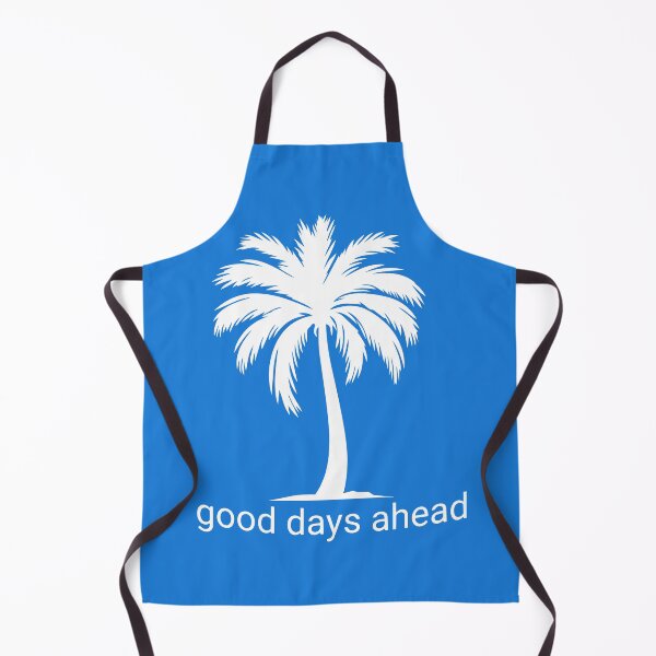 Item preview, Good Days Ahead designed and sold by VibetheSeason.