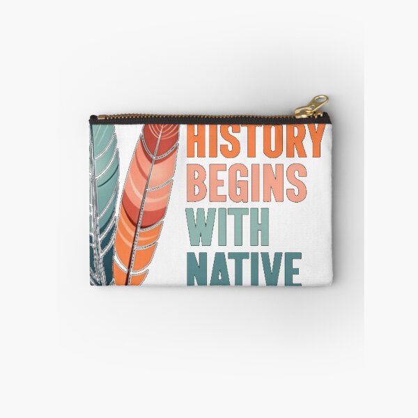 Item preview, American History Begins With Native History Indige designed and sold by Tomeart <3.