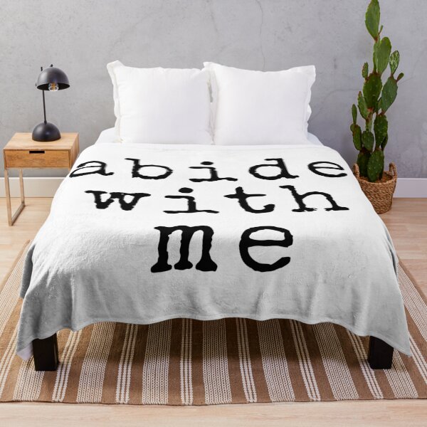 Item preview, Abide With Me designed and sold by sirglennbo.