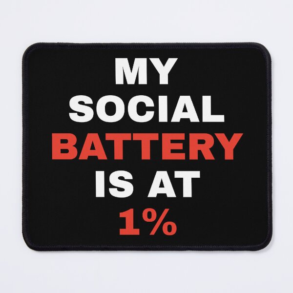 Item preview, My Social Battery Is At 1% Funny Introvert Social Battery Typography Quote designed and sold by Akkhay.