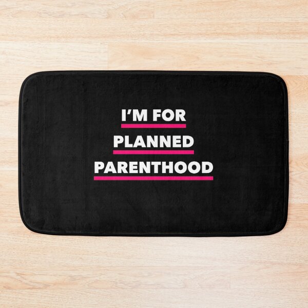 Item preview, I'm For Planned Parenthood designed and sold by jonathsah.