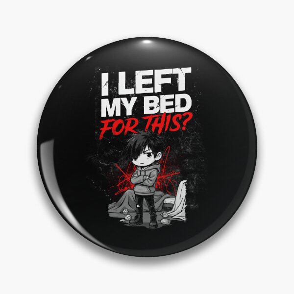 Item preview, I Left My Bed For This Emo Saying Gift designed and sold by Say It With Ink.