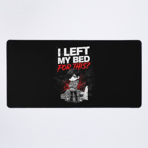 Item preview, I Left My Bed For This Emo Saying Gift designed and sold by Say It With Ink.