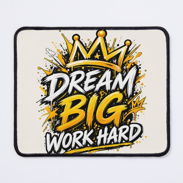 Item preview, Dream Big Work Hard Motivation designed and sold by FABIOLA1970.