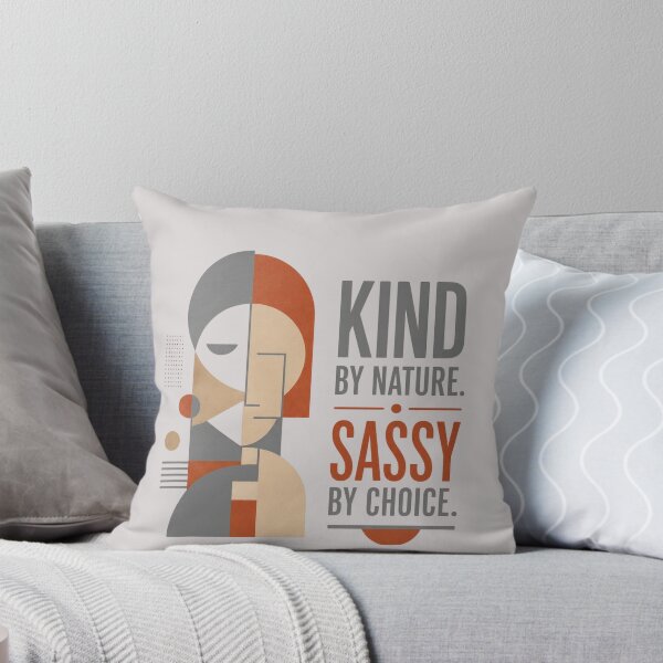 Item preview, KIND BY NATURE. SASSY BY CHOICE designed and sold by WesWay.