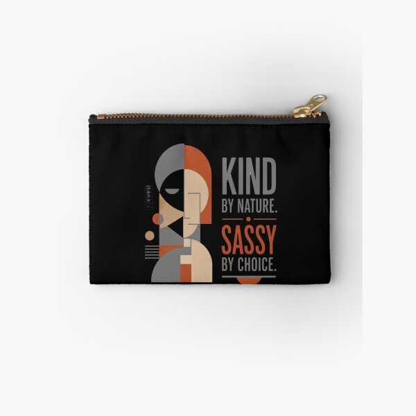 Item preview, KIND BY NATURE. SASSY BY CHOICE designed and sold by WesWay.
