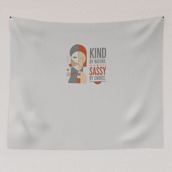 Item preview, KIND BY NATURE. SASSY BY CHOICE designed and sold by WesWay.