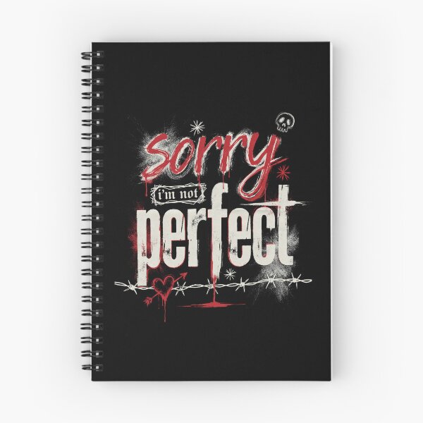 Item preview, Sorry I'm Not Perfect Emo Saying Gift designed and sold by Say It With Ink.