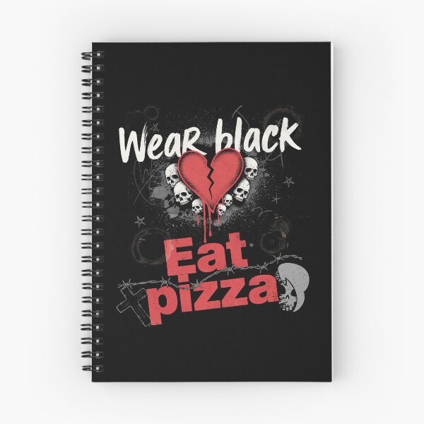 Item preview, Wear Black Eat Pizza Emo Saying Gift designed and sold by Say It With Ink.
