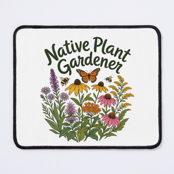 Item preview, Native Plant Gardener designed and sold by musthavewords.