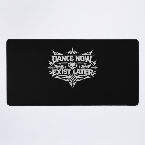 Item preview, DANCE NOW. EXIST LATER. Techno Rave Skull designed and sold by FeverVoid.