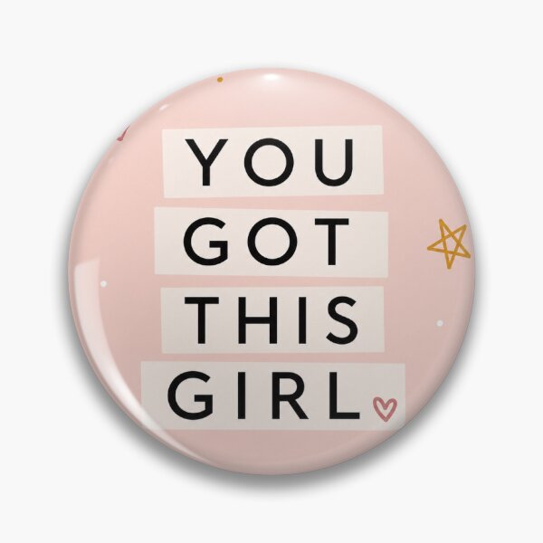 Item preview, You got this girl designed and sold by patricijasojat.