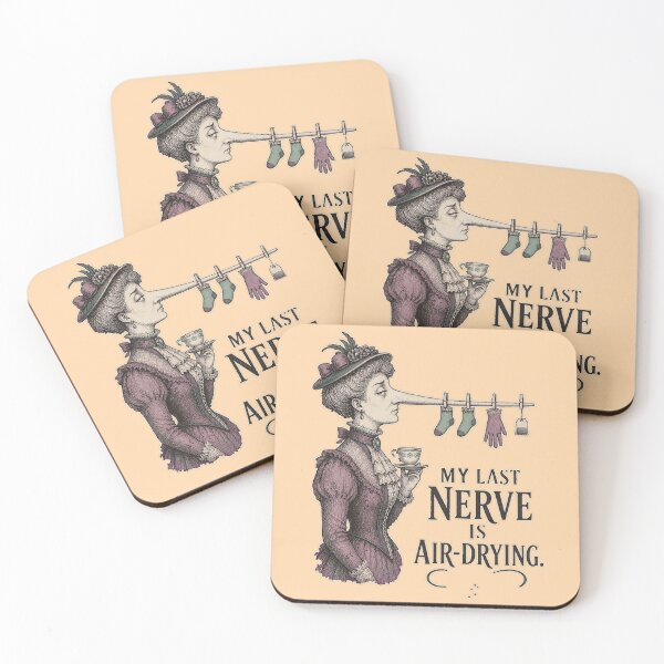 Item preview, My Last Nerve Is Air-Drying Sarcastic Victorian Tea Lady designed and sold by SVox.