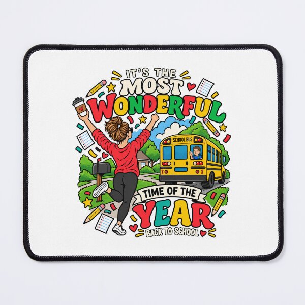 Item preview, Most Wonderful Time of the Year – Funny Back to School Mom designed and sold by Forged in the Warp.