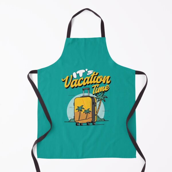 Item preview, It's Vacation Time designed and sold by VibetheSeason.