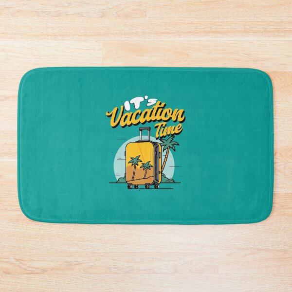 Item preview, It's Vacation Time designed and sold by VibetheSeason.