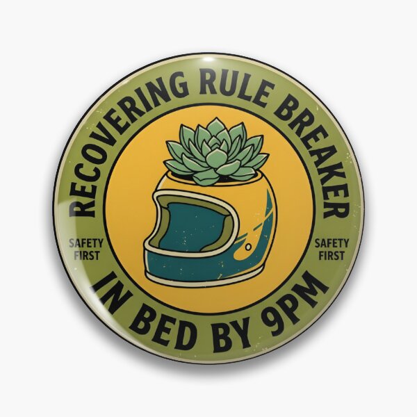 Item preview, Recovering Rule Breaker Safety First Retro Badge designed and sold by DuckOddity.