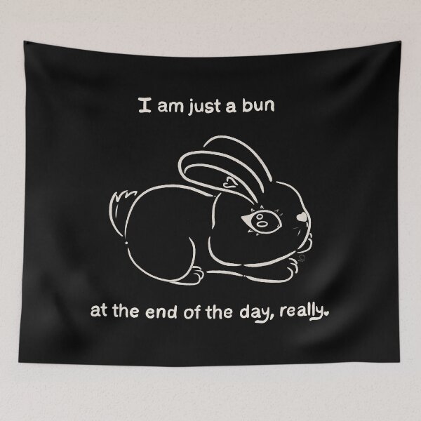 Item preview, I am just a bun at the end of the day, really. - black - arsenicWitch - gift for her designed and sold by ArsenicWitch.