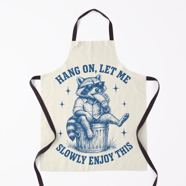 Item preview, Hang On Let Me Enjoy This Sarcastic Raccoon Taco Foodie designed and sold by Y-Vibes.