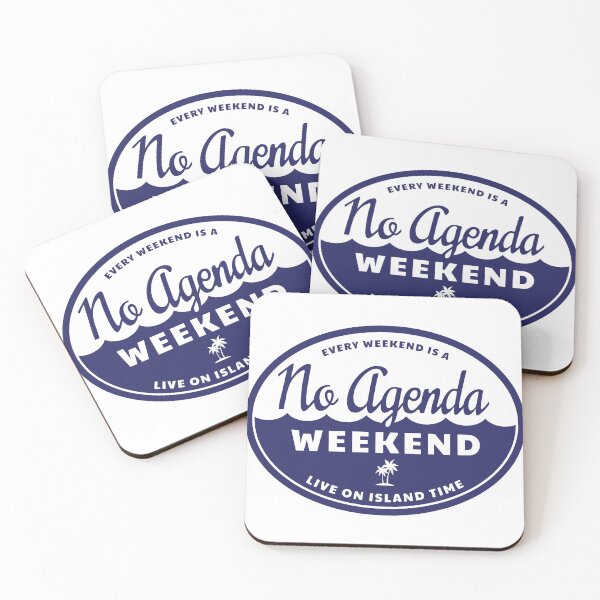 Item preview, No Agenda Weekend designed and sold by Hightidejen37.