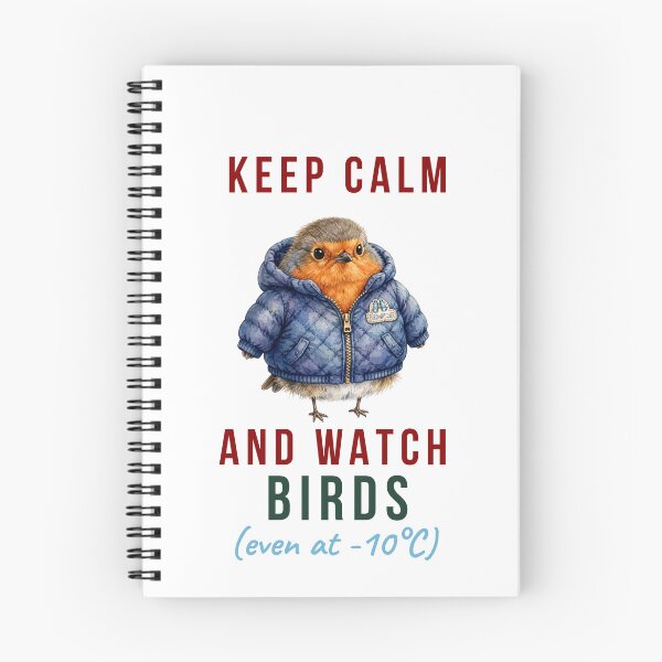 Item preview, Keep Calm And Watch Birds Even At -10°C - Funny Winter Birdwatcher Twitcher designed and sold by Neurospicy Trolls.