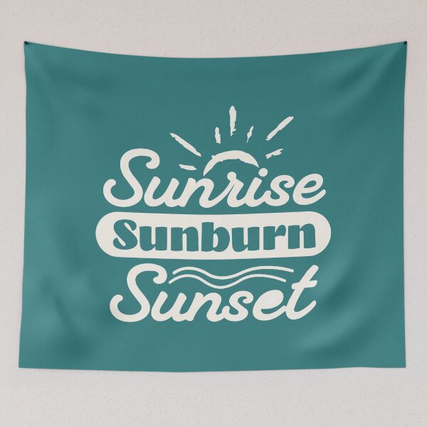 Item preview, Sunrise Sunburn Sunset designed and sold by VibetheSeason.
