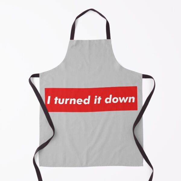 Item preview, I Turned it Down - Big Boogie designed and sold by SMStore.