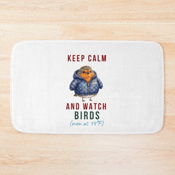 Item preview, Keep Calm And Watch Birds Even At 14°F - Funny Winter Birdwatcher Christmas designed and sold by Neurospicy Trolls.
