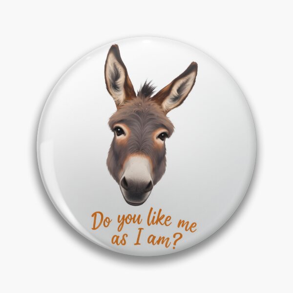 Item preview, Do you like me as I am? - A head of cute donkey designed and sold by ParadoxParadox.