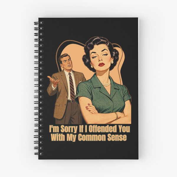 Item preview, I'm Sorry if I Offended You With My Common Sense designed and sold by tellia-kallisto.