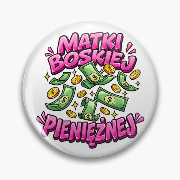 Item preview, Matki Boskiej Pieniężnej | Funny Polish Payday Money Design designed and sold by Suzaku Studio.