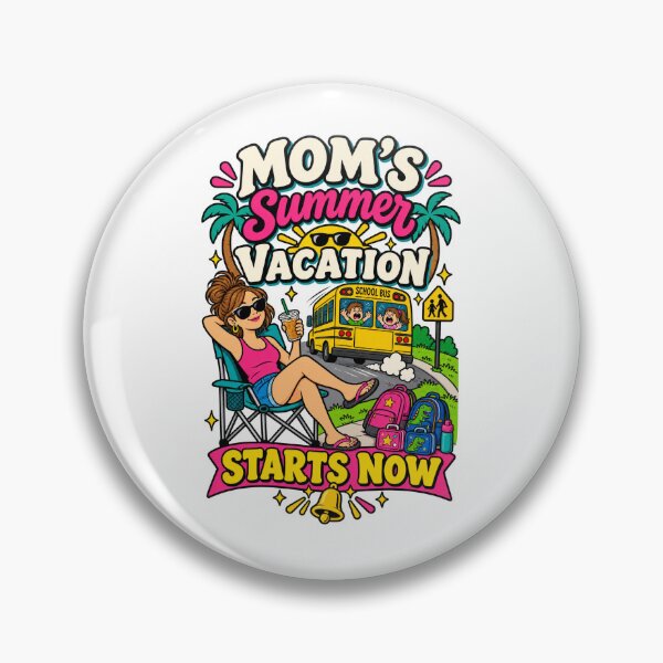 Item preview, Mom’s Summer Vacation Starts Now – Funny Back to School Mom designed and sold by Forged in the Warp.