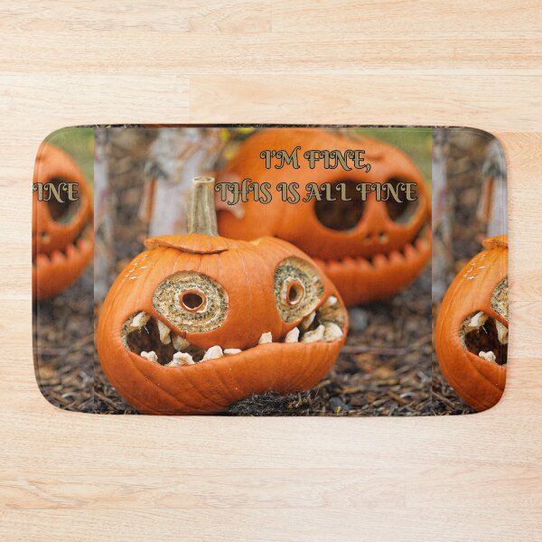 Item preview, Crazy Pumpkins, I'm fine.. this is all fine designed and sold by CursedButCute1.