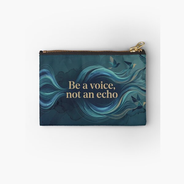 Item preview, Be A Voice Not An Echo Blue designed and sold by ART ATTACK ZONE.