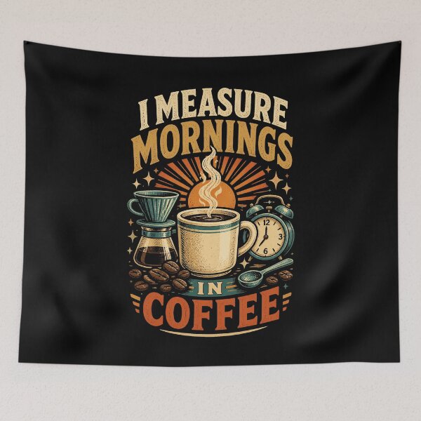 Item preview, I Measure Mornings In Coffee Vintage Coffee designed and sold by Gustavo Navarro.