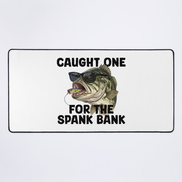 Item preview, Caught This For The Spank Bank (with Black Lettering) designed and sold by VelvetRoom.