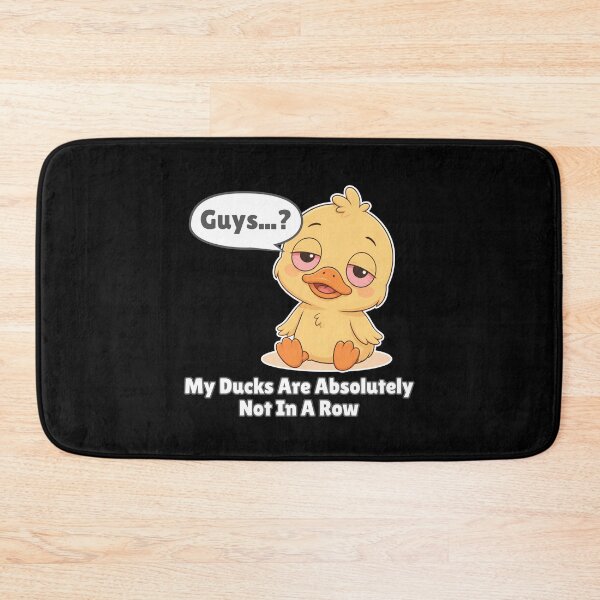 Item preview, My Ducks Are Absolutely Not In A Row designed and sold by tellia-kallisto.