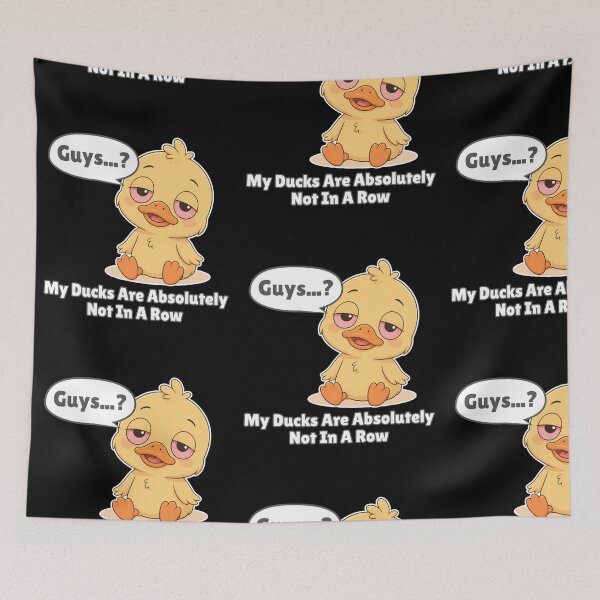Item preview, My Ducks Are Absolutely Not In A Row designed and sold by tellia-kallisto.