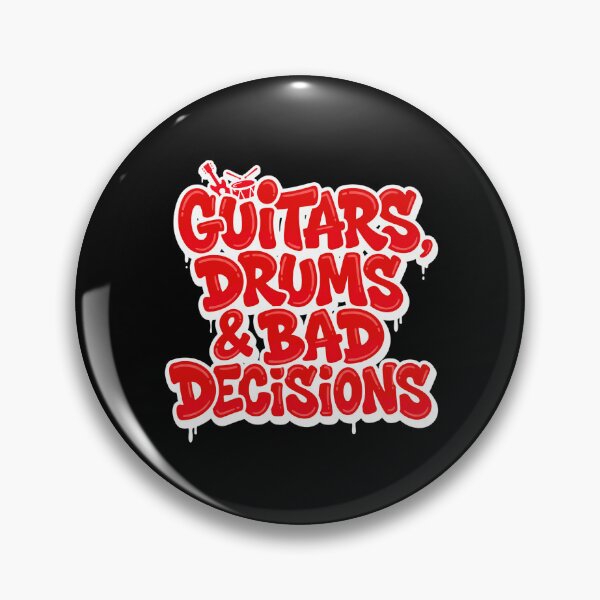 Item preview, Guitars Drums and Bad Decisions Funny Band Life Typography designed and sold by TripleFour444.