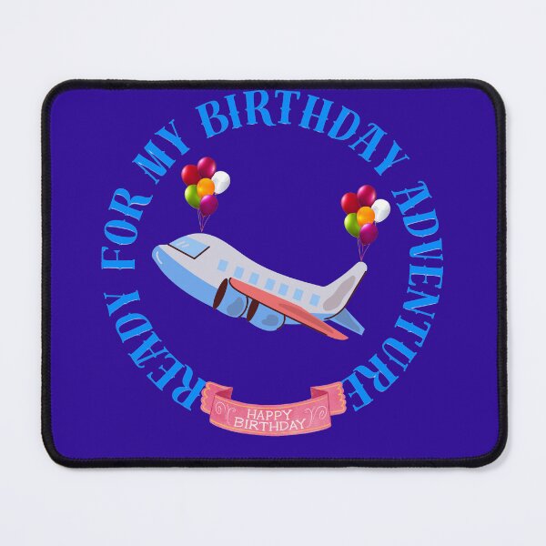 Item preview, Ready For My Birthday Adventure - Travel Airplane Design designed and sold by Evelashop.