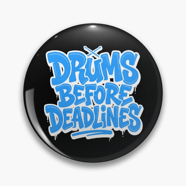 Item preview, Drums Before Deadlines Typography designed and sold by TripleFour444.