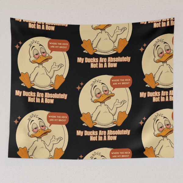 Item preview, My Ducks Are Absolutely Not In A Row designed and sold by tellia-kallisto.