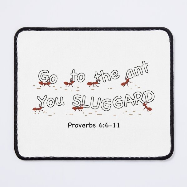 Item preview, "Go to the Ant" Bible verse (Marching Fire Ants) designed and sold by Can-See-Zee.
