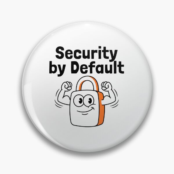 Item preview, Security by Default designed and sold by Brain Fog Lab.