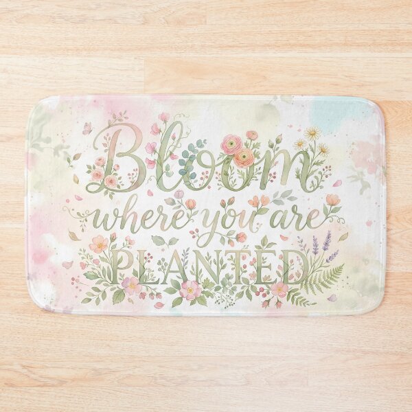 Item preview, Bloom Where You Are Planted designed and sold by ART ATTACK ZONE.