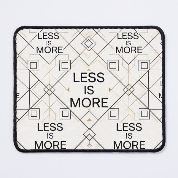 Item preview, Art Less Is More Quote Design designed and sold by ART ATTACK ZONE.