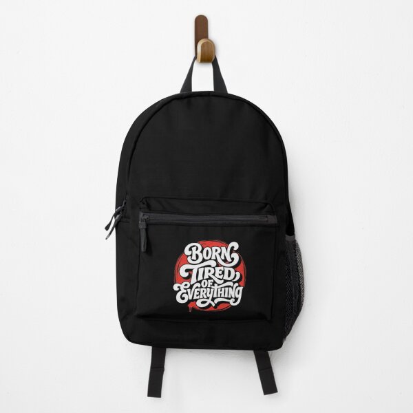 Item preview, Born Tired of Everything Funny Introvert Sarcastic Typography designed and sold by TripleFour444.