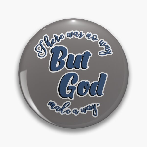 Item preview, But God Made a way designed and sold by FamilyCurios.