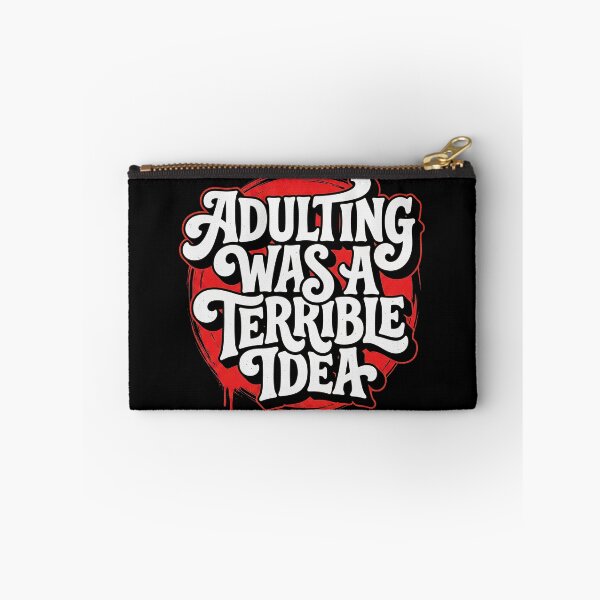 Item preview, Adulting Was a Terrible Idea Funny Sarcastic Typography designed and sold by TripleFour444.
